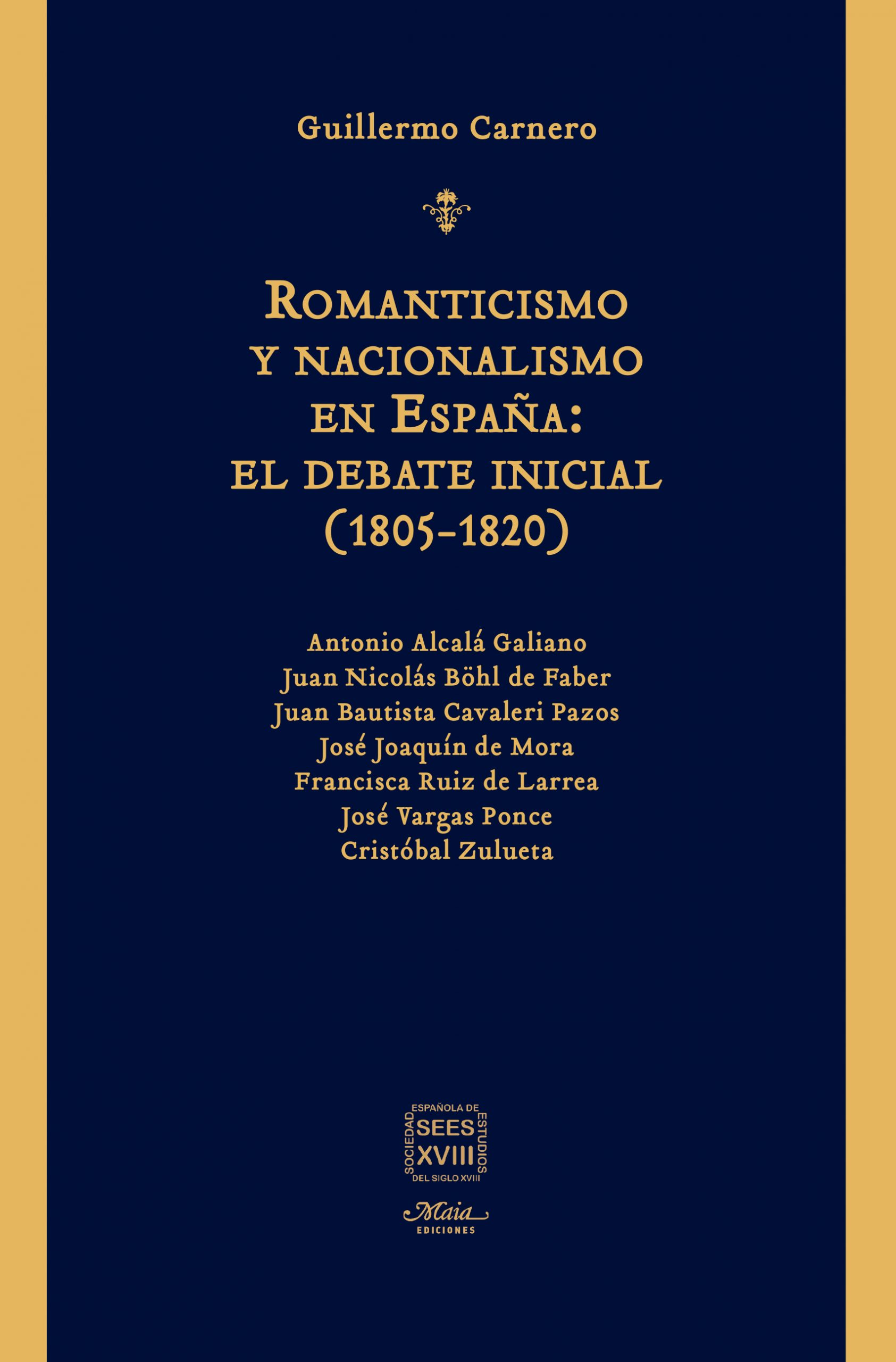 Romancistismo y nacionalismo en España: El debate oficial (1805-1820)